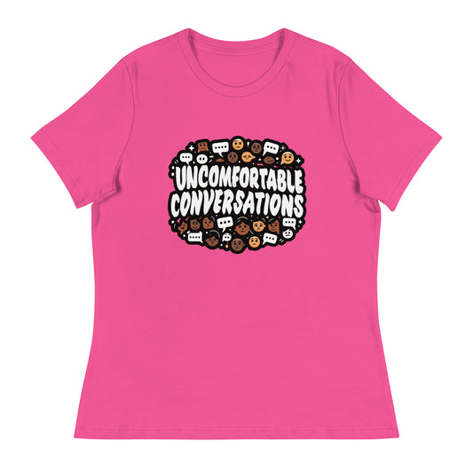 Uncomfortably Comfortable Women's T-Shirt